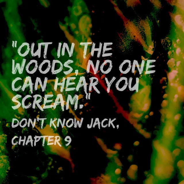 Quote- DKJ- In The Woods