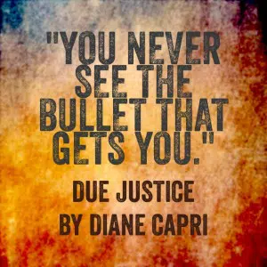 Due Justice- Never See Bullet