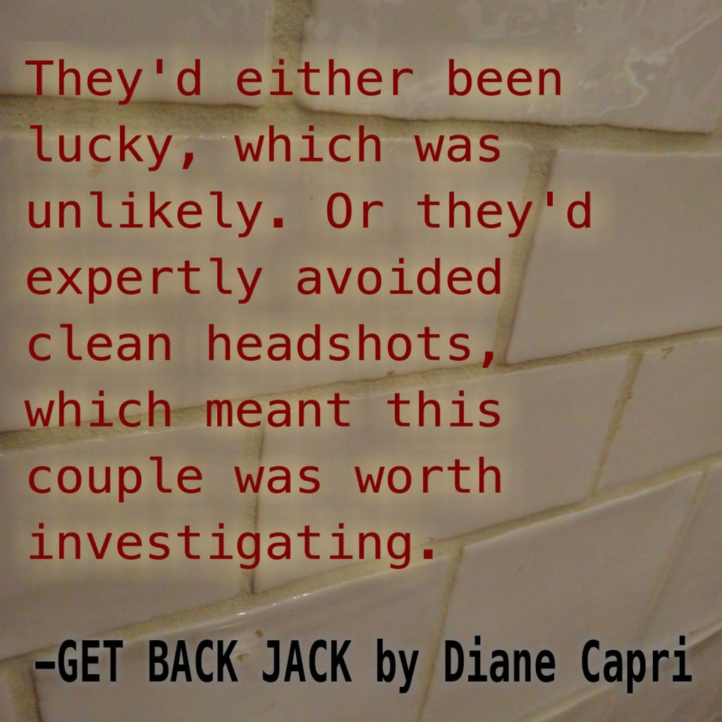 Diane Capri Mystery and Thriller Book Quotes