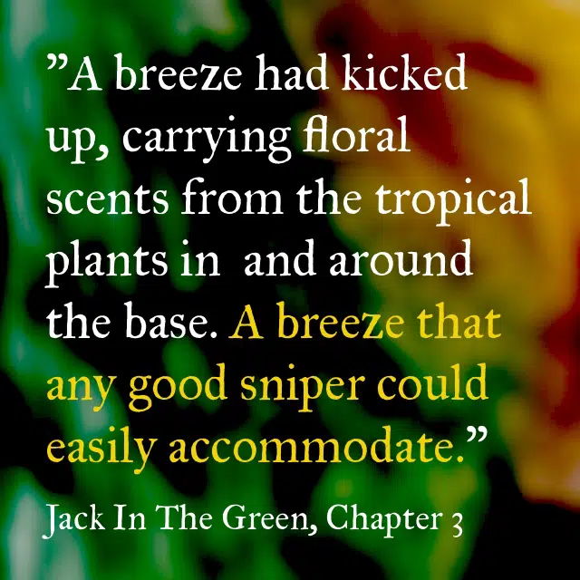 Quote- Jack in the Green- Breeze