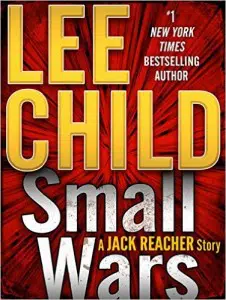 Small Wars by Lee Child