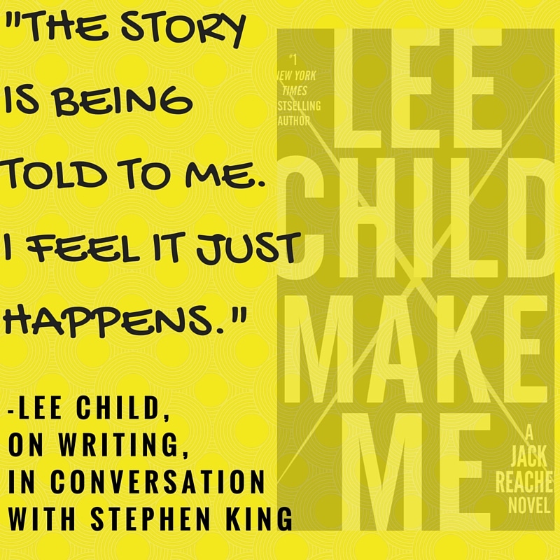 Lee Child Quote with Stephen King