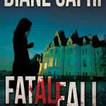 Fatal Fall - Diane Capri