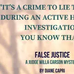 Quote - False Justice by Diane Capri