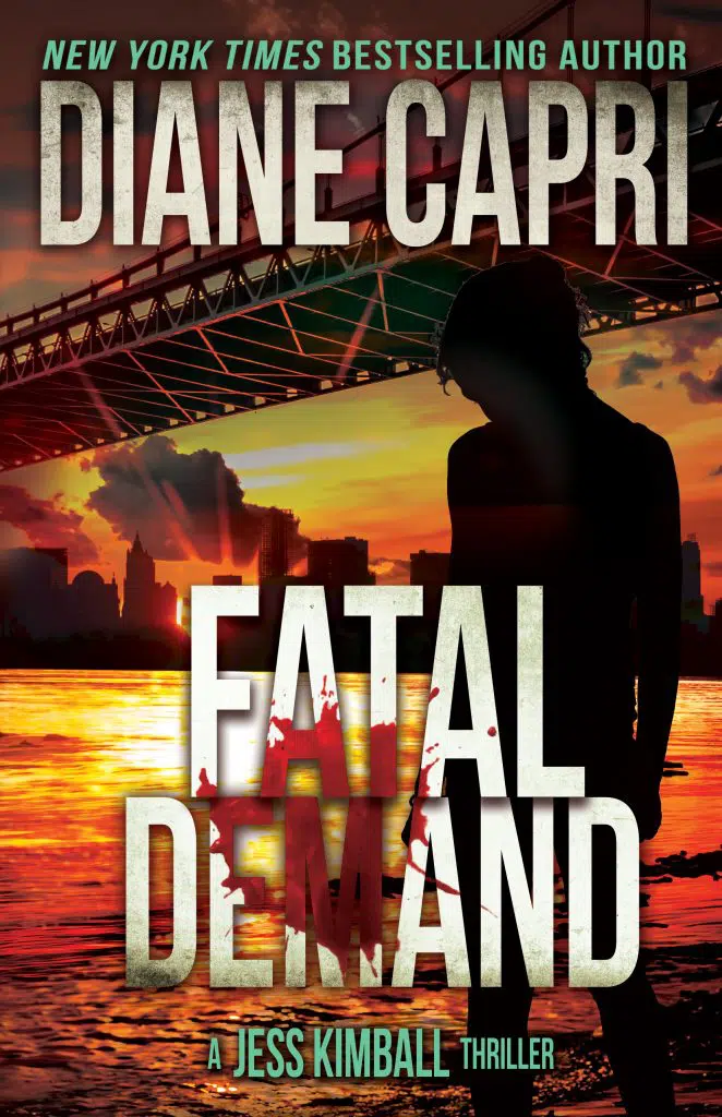 Fatal Demand Thriller by Diane Capri