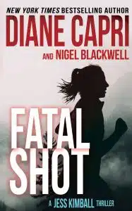 Fatal Shot by Diane Capri